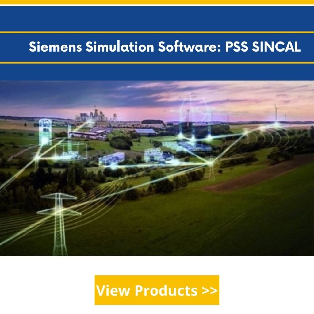 Siemens Simulation Software: PSS SINCAL