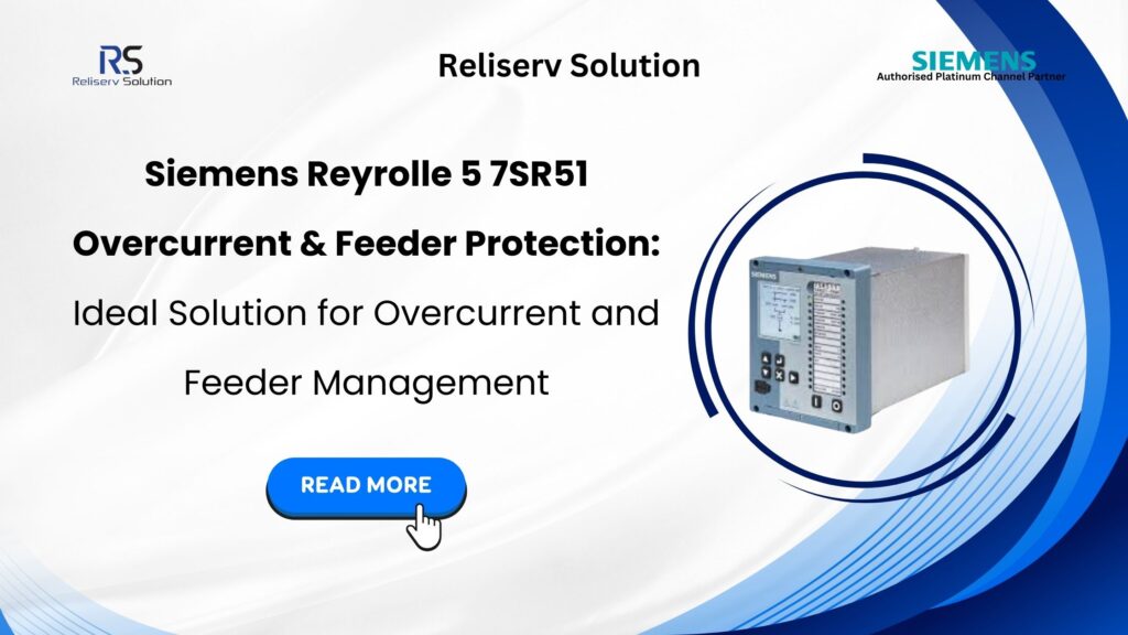 7SR51 Overcurrent & Feeder Protection