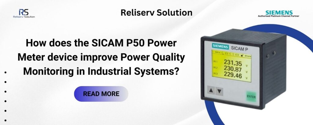 How does the SICAM P50 Power Meter device improve Power Quality Monitoring in Industrial Systems?