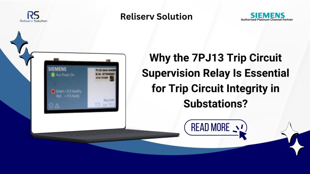 7PJ13 Trip Circuit Supervision