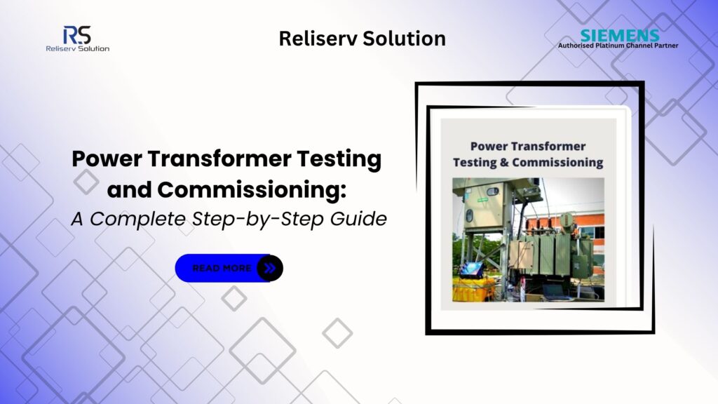 Power Transformer Testing & Commissioning