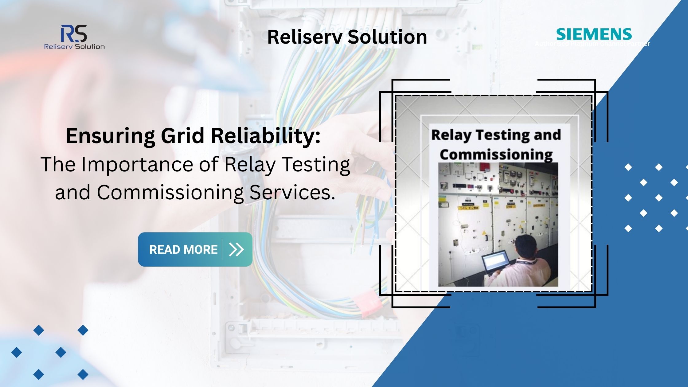 Relay testing and commissioning services: Trusted Grid Reliability