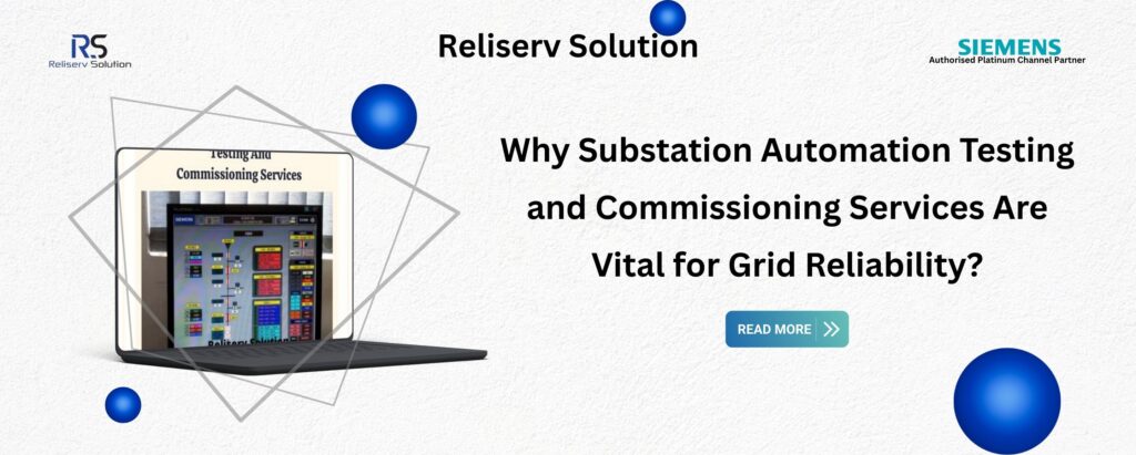 Substation Automation Testing and Commissioning