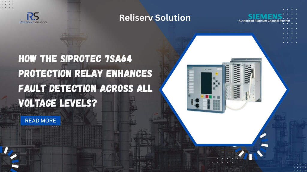 SIPROTEC 7SA64 Protection Relay