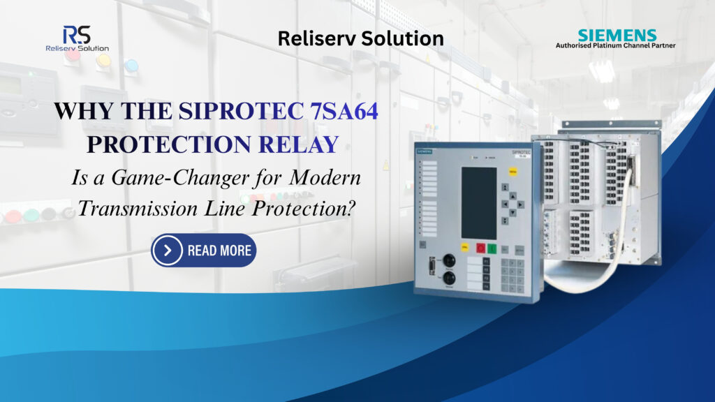 SIPROTEC 7SA64 Protection Relay