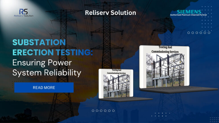 Substation Erection Testing