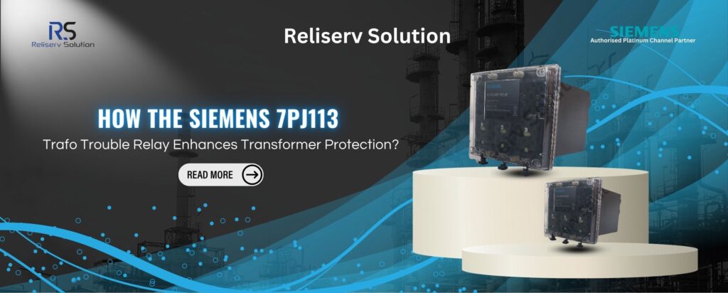 7PJ113 TRAFO TROUBLE RELAY