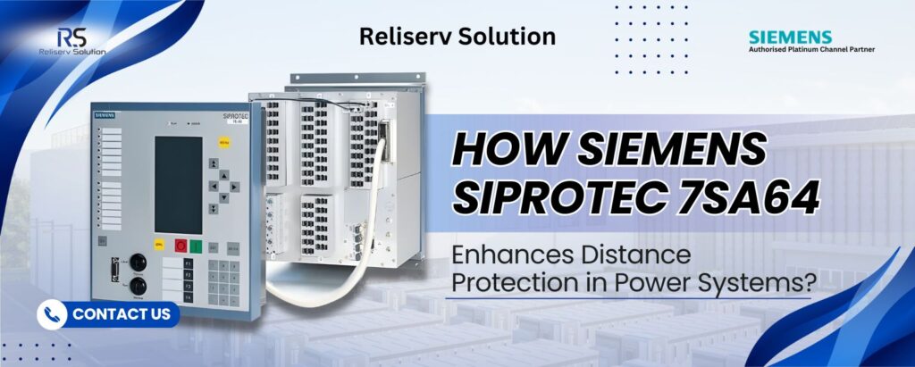 SIPROTEC 7SA64 Protection Relay