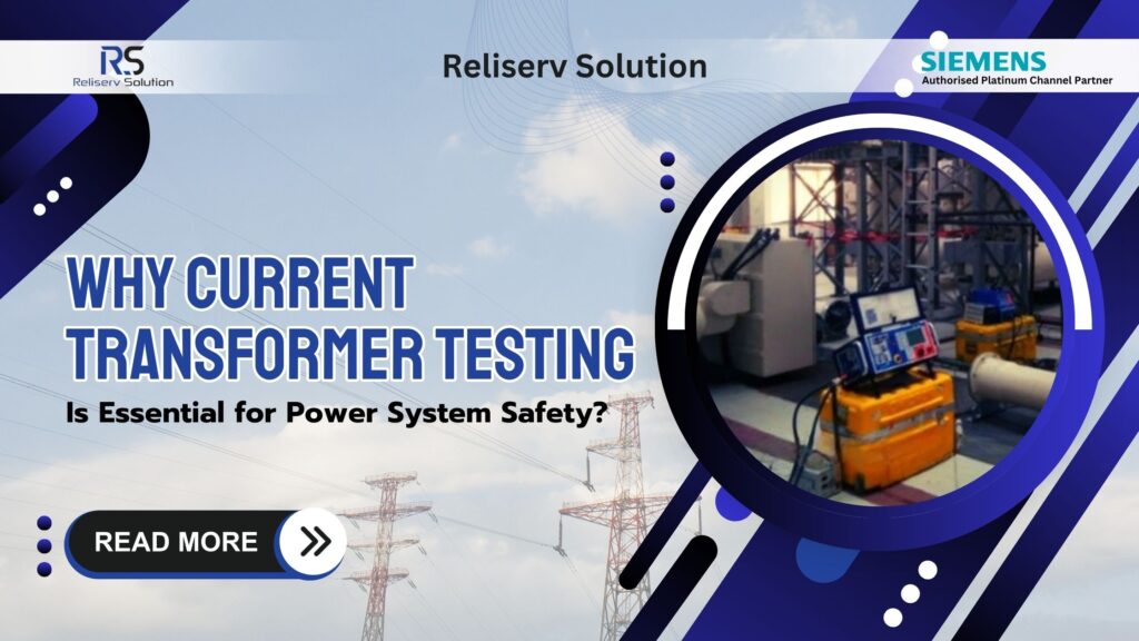 Current Transformer Testing & Commissioning
