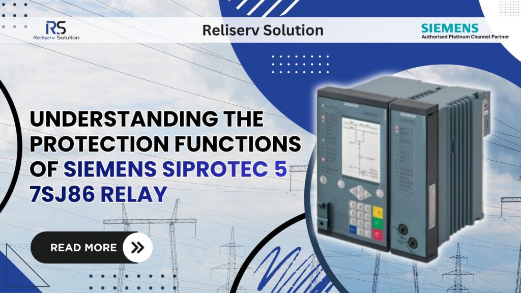 7SJ86 Overcurrent & Feeder Protection