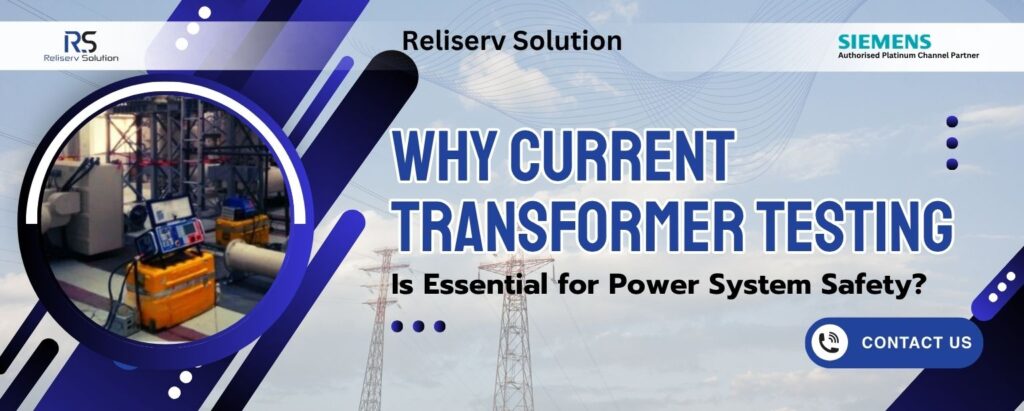 Current Transformer Testing & Commissioning