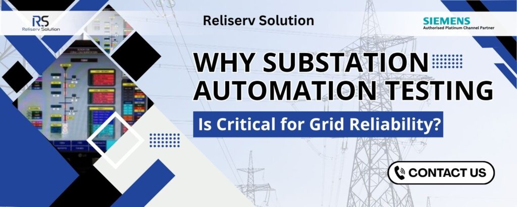 Substation Automation Testing and Commissioning